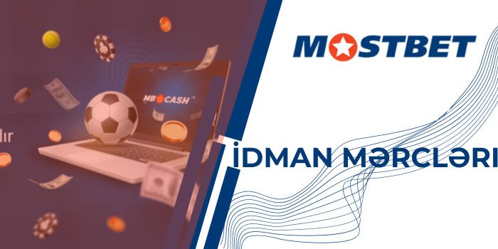 İdman mərcləri Mostbet